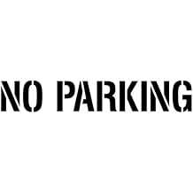 No Parking Stencil (12") | Part#: 10000568 | 78" W x 12" H | Durable 1/8" PolyTough Lifetime | Flexible and Durable | Parking Lot Marking for Driveways, Pavements and Parking Lots | Made in USA