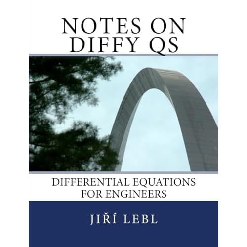 Notes on Diffy Qs: Differential Equations for Engineers Paperback November 13, 2019