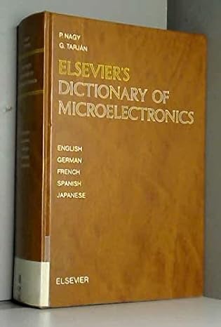 Elsevier's Dictionary of Microelectronics: In Five Languages English, German, French, Spanish, and Japanese