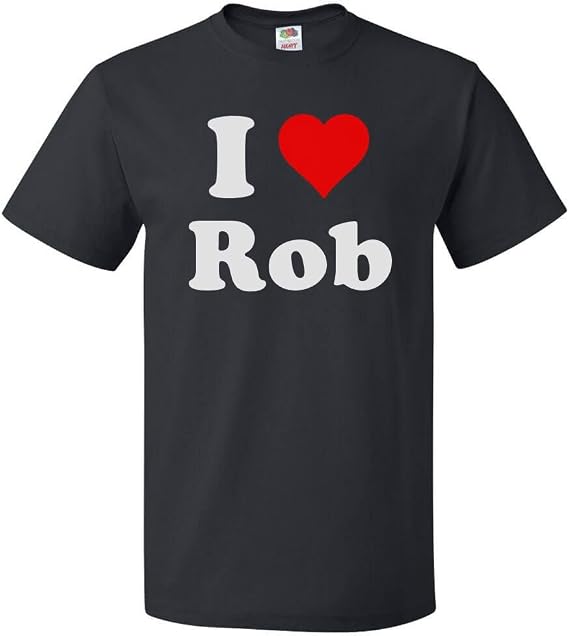 ShirtScope I Love Rob T Shirt I Heart Rob Tee
