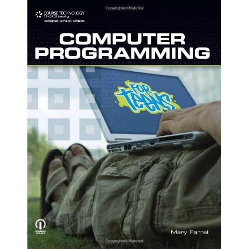Computer Programming for Teens 1st Edition