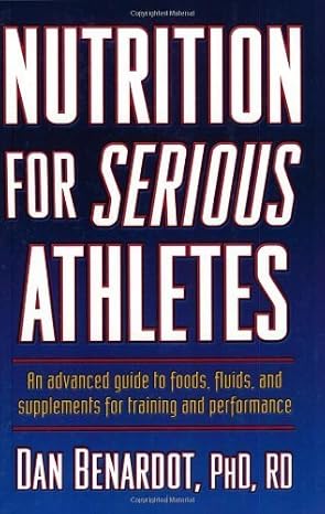 Nutrition for Serious Athletes
