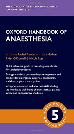 Oxford Handbook of Anaesthesia (Oxford Medical Handbooks)