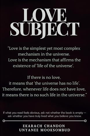 Love Subject: Illuminating the Pathways to Genuine Love (Truth from New thought)