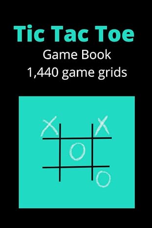 Tic Tac Toe: Game book