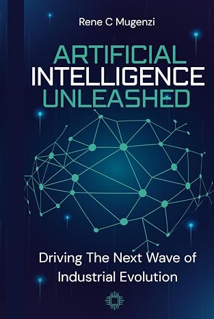 Artificial Intelligence Unleashed: Driving the Next Wave of Industrial Evolution