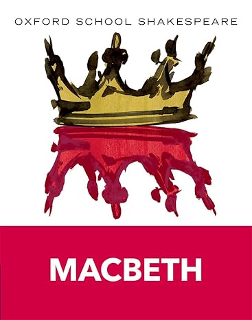 Oxford School Shakespeare: Macbeth