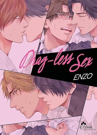 Drag Less Sex - Tome 01