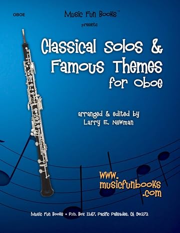 Classical Solos & Famous Themes for Oboe (Classical Solos and Famous Themes Series)