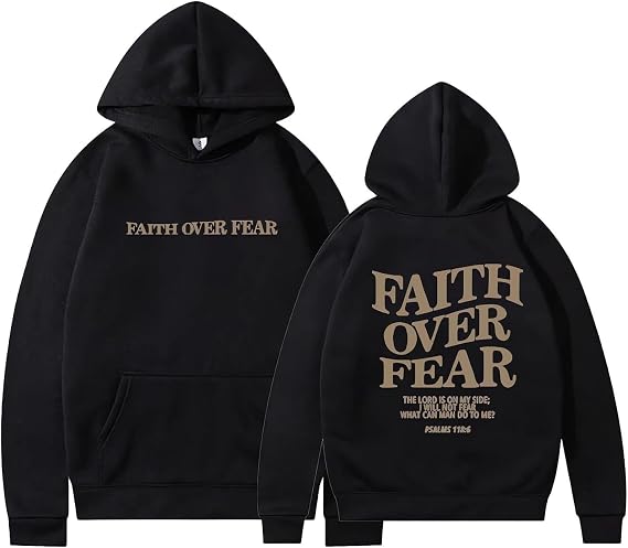Faith Over Fear Hoodie Christian Faith Sweatshirt Jesus Loves You Hoodie Christian Religious Sayings Pullover Sweater