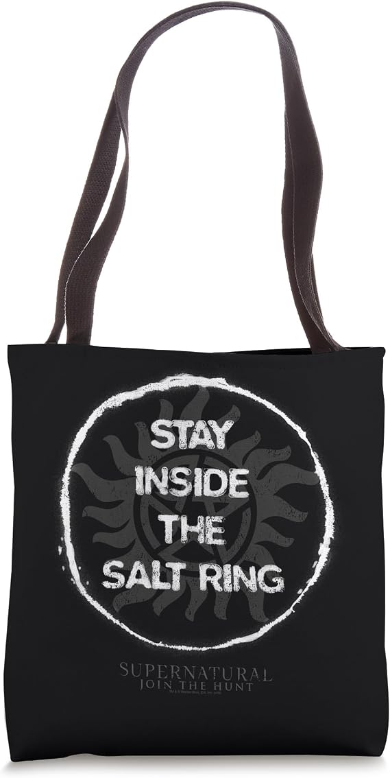 Supernatural Stay Inside the Salt Ring Tote Bag