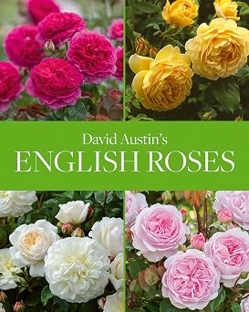 David Austin's English Roses Hardcover June 25, 2020
