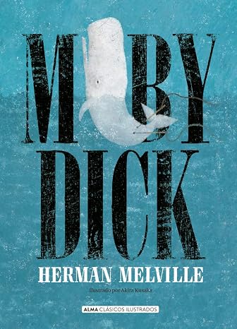 Moby Dick (Clasicos ilustrados) (Spanish Edition)