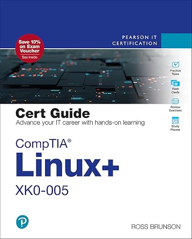 CompTIA Linux+ XK0-005 Cert Guide (Certification Guide)