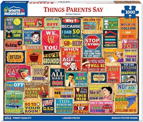 White Mountain 1000 Piece Jigsaw Puzzle, Things Parents Say