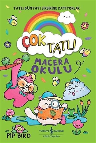 Çok Tatlı - Macera Okulu