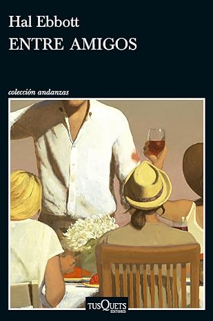 Entre amigos (Andanzas)