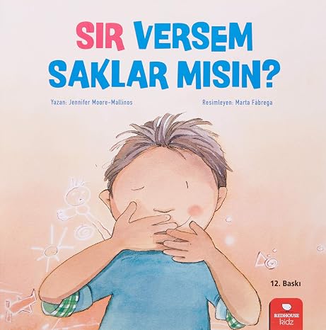 Sır Versem Saklar mısın?