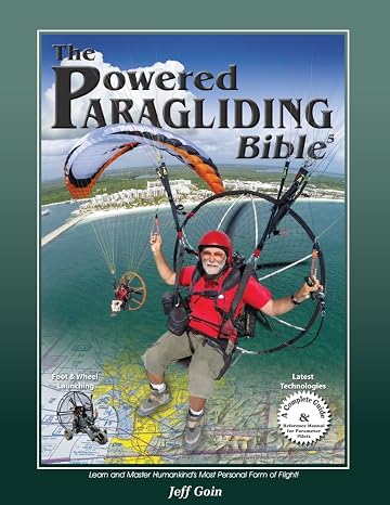 Powered Paragliding Bible 5