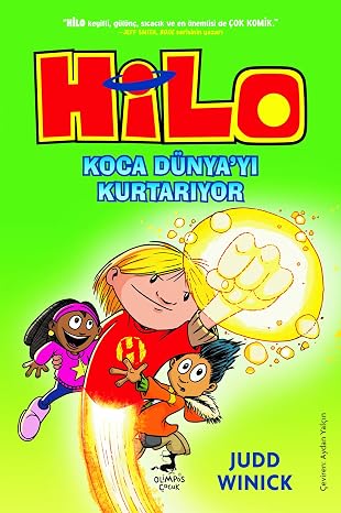 Hilo 2 : Koca Dünya’yı Kurtarıyor