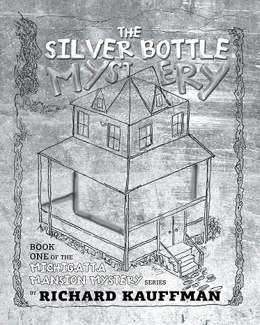The Silver Bottle Mystery