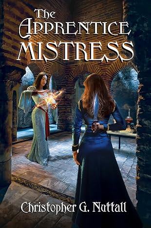 The Apprentice Mistress (Schooled in Magic Book 26)